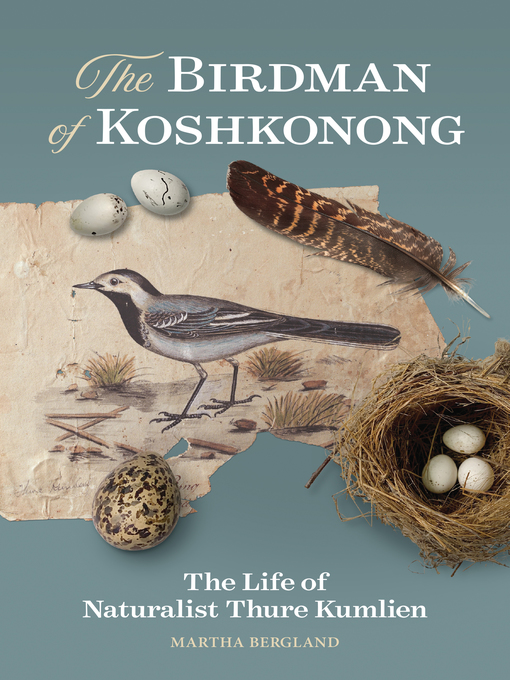 Title details for The Birdman of Koshkonong by Martha Bergland - Available